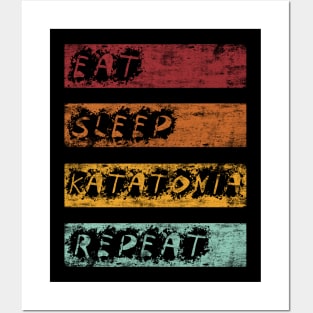Eat Sleep Katatonia Posters and Art